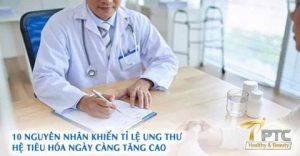 10_nguyen_nhan_khien_ti_le_ung_thu_he_tieu_hoa_ngay_cang_tang_cao_259d15ccb7684cf2b81b5c75f6decf00_grande