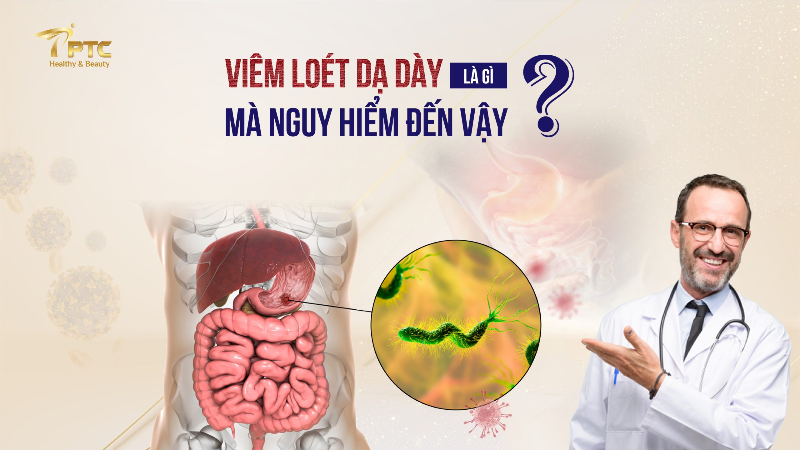 Viêm loét dạ dày là gì mà nguy hiểm đến vậy?
