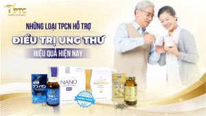 tpcn hỗ trợ điều trị ung thư
